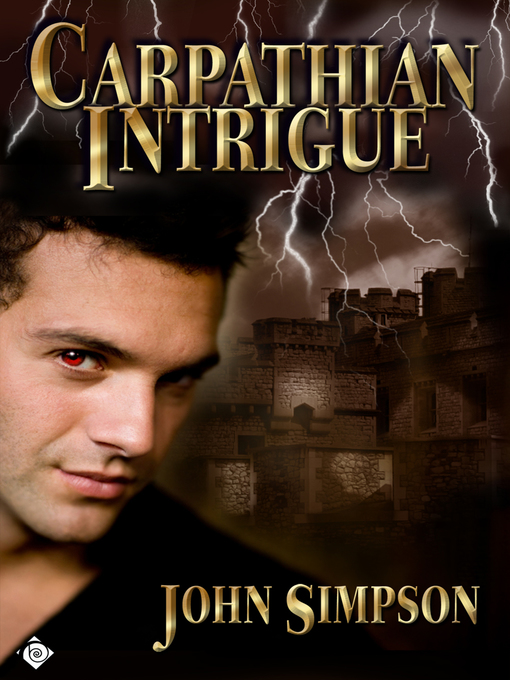 Title details for Carpathian Intrigue by John Simpson - Available